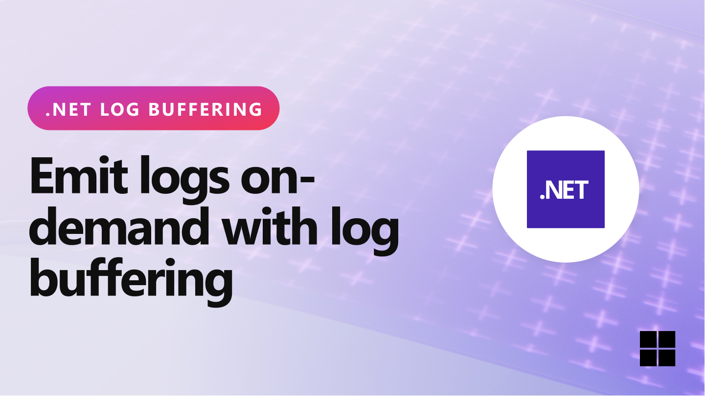 Emit logs on-demand with log buffering