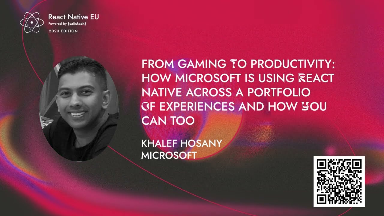 From Gaming to Productivity: how Microsoft is using React Native across a portfolio of experiences | RNEU 2023